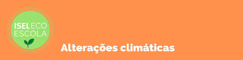 Alterações Climáticas